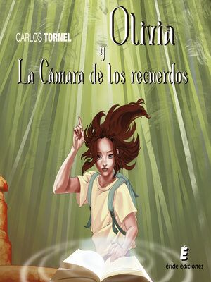 cover image of Olivia y la cámara de los recuerdos